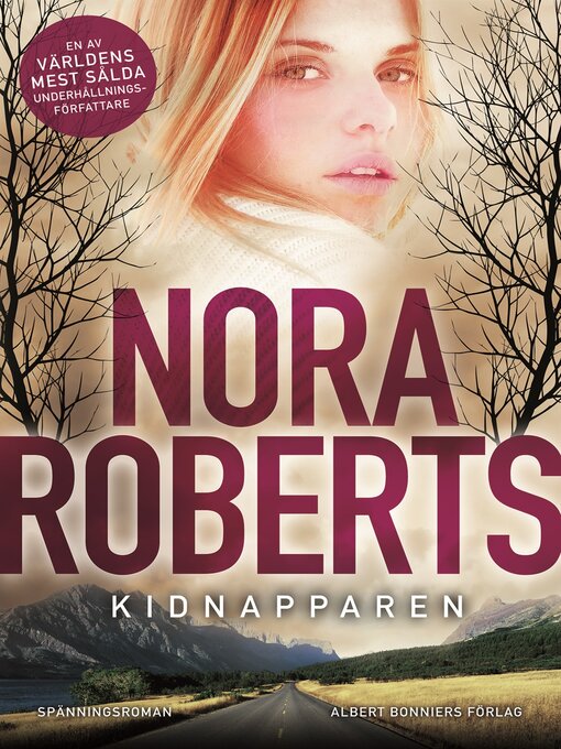 Titeldetaljer för Kidnapparen av Nora Roberts - Tillgänglig